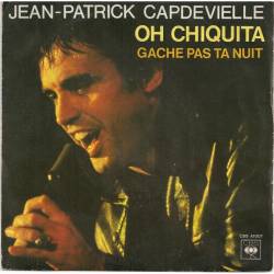 Jean-Patrick Capdevielle : Oh Chiquita